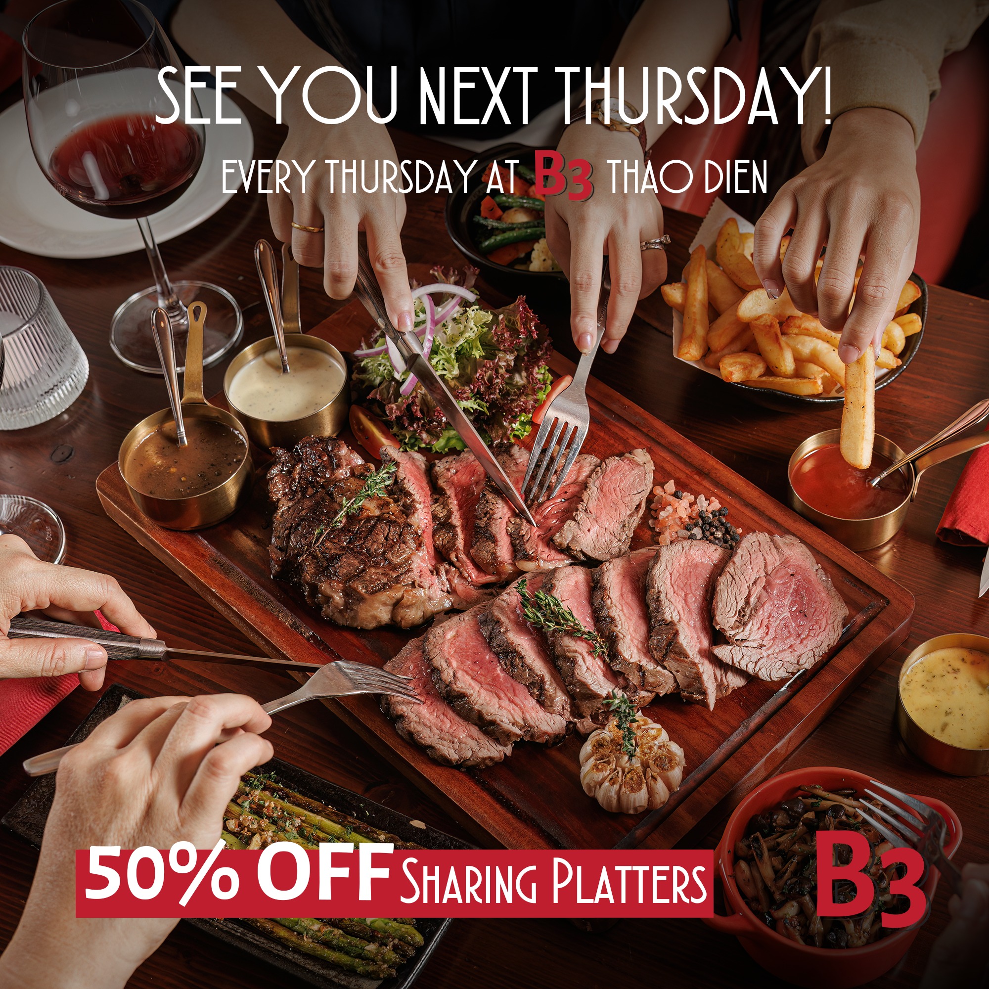Thursday your steak night with 50% OFF Sharing Platters at B3 Steakhouse - Source: B3 Steakhouse